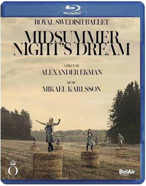 Cover for Karlsson / Royal Swedish Ballet · Midsummer Night's Dream (Blu-ray) (2017)