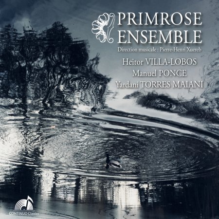 Cover for Ens Primrosexuereb · Primrose Ensemble: Heitor Villa-Lobos / Manuel Ponce / Yardani... (CD) (2023)
