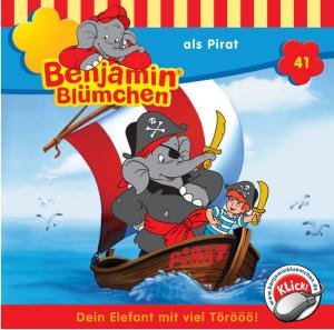 Cover for Benjamin Blümchen · Folge 041:...als Pirat (CD) (2009)