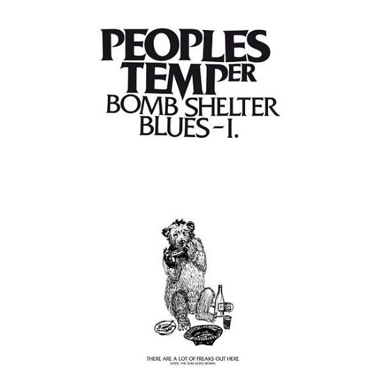 Cover for Peoples Temper · Bomb Shelter Blues I (LP) (2020)