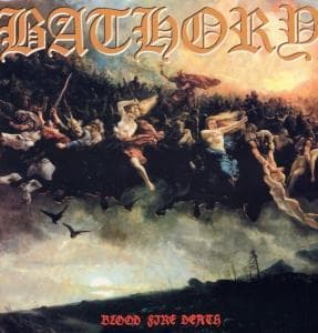 Blood Fire Death - Bathory - Musiikki - BLACK MARK - 4012743000410 - maanantai 5. huhtikuuta 2010