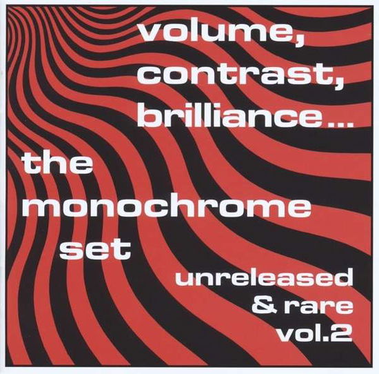 Cover for Monochrome Set · Volume, Contrast, Brilliance.. Vol. 2 (CD) (2016)