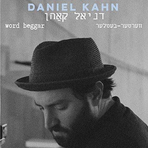 Cover for Daniel Kahn · Word Beggar (CD) (2022)