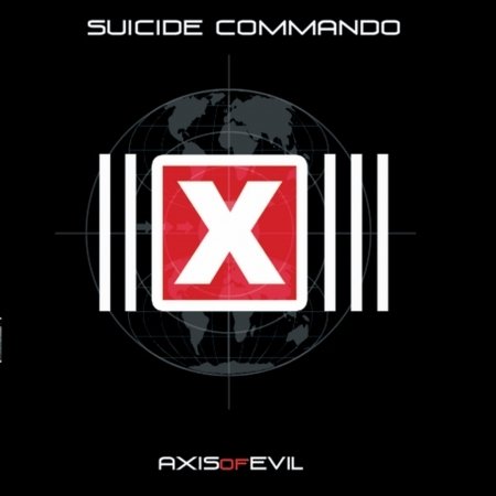Cover for Suicide Commando · Axis of Evil (CD) (2014)