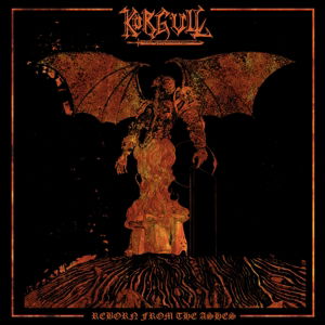 Cover for Korgull The Exterminator · Reborn From Ashes (LP) (2016)