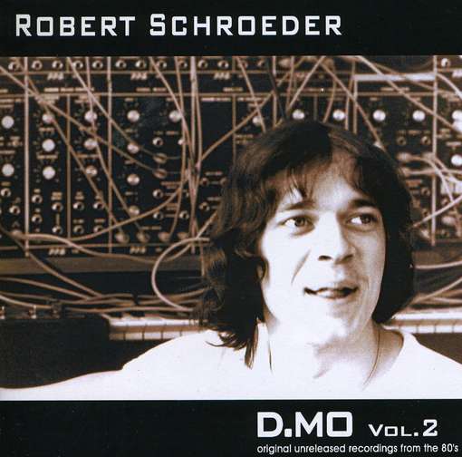 Cover for Robert Schroeder · D.mo 2 (CD) (2009)