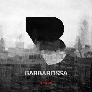 Cover for Barbarossa · Bloodlines (CD) [Japan Import edition] (2016)