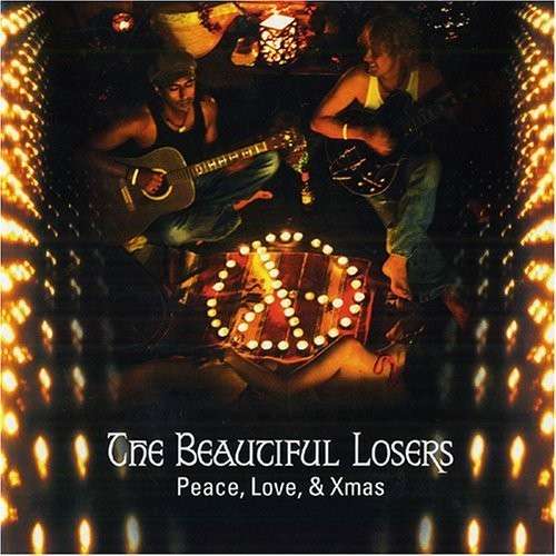 Cover for Beautiful Losers · Peace Love &amp; Xmas (CD) (2005)