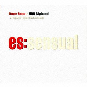 Cover for Omar Sosa · Es:sensual &amp; Ndr Bigband (CD) [Japan Import edition] (2017)