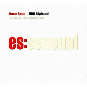 Es:sensual & Ndr Bigband - Omar Sosa - Music - O.T.A RECORDS - 4560114406410 - December 10, 2017