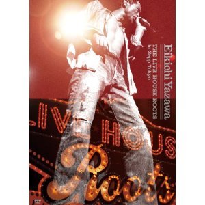 Cover for Eikichi Yazawa · The Live House Roots in Zepp Tokyo (CD) [Japan Import edition] (2011)