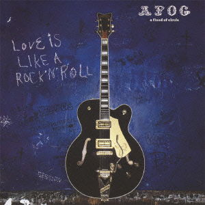 Cover for A Flood of Circle · Love is Like a Rock'n`roll &lt;limited&gt; (CD) [Japan Import edition] (2011)