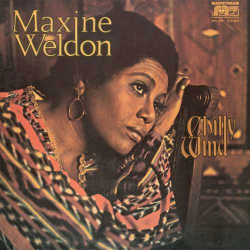 Cover for Maxine Weldon · Chilly Wind (CD) [Japan Import edition] (2007)