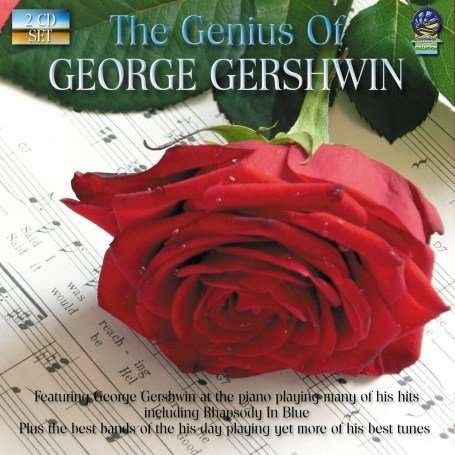 The Genius Of - George Gershwin - Musiikki - SOUNDS OF YESTER YEAR - 5019317070410 - perjantai 16. elokuuta 2019
