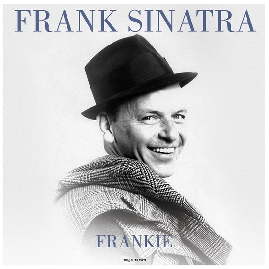 Frankie (Clear Vinyl) - Frank Sinatra - Musiikki - NOT NOW MUSIC - 5060348582410 - perjantai 12. toukokuuta 2017