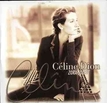 Zora Sourit (2 Titres) - Celine Dion - Muziek - COLUMBIA - 5099766643410 - 6 december 2005