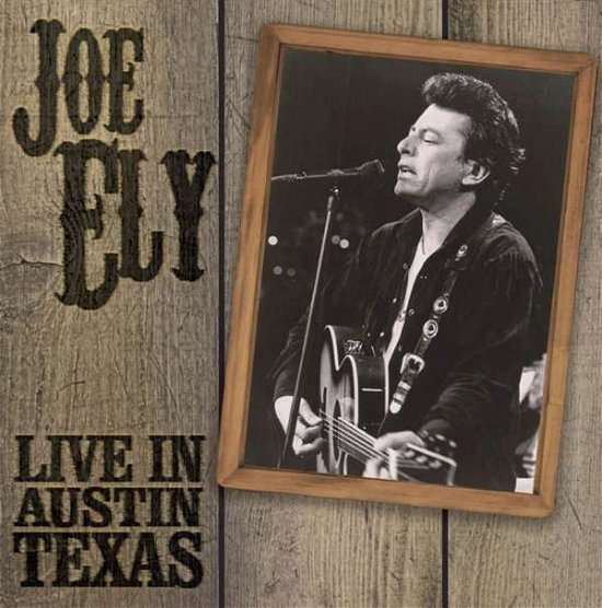 Cover for Joe Ely · Live in Austin Texas (CD) (2015)