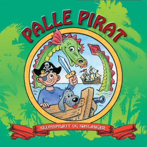 Cover for Palle Pirat · Skumsprøjt og Søslan (CD) (2009)