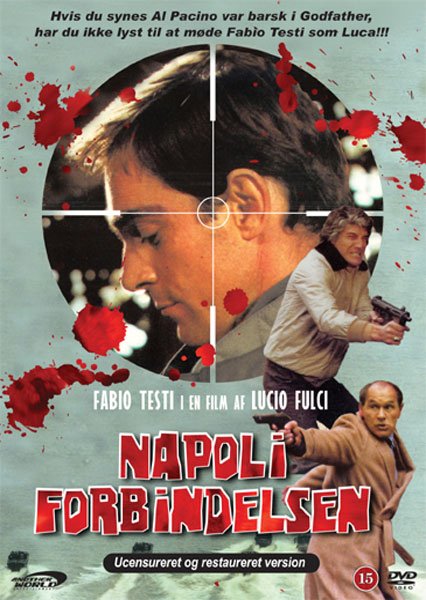 Cover for Lucio Fulci · Napoli Forbindelsen (DVD) (2011)