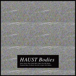 Cover for Haust · Bodies (CD) [Digipak] (2017)