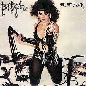 Cover for Bitch · Be My Slave (LP) (2023)
