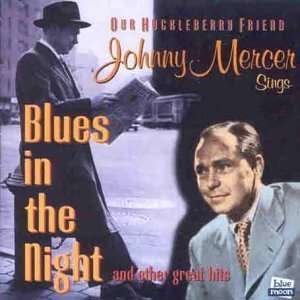 Cover for Johnny Mercer · Blues In The Night (CD) (2019)