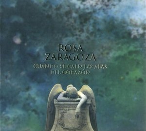 Cover for Cuando Se Caen Las Alas Del Corazon · Zaragoza Rosa (CD) (2020)