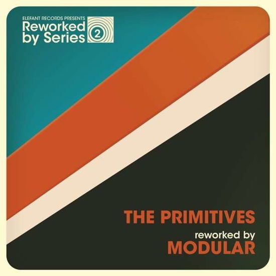 Cover for Primitives · Reworked By Modular (LP) (2015)