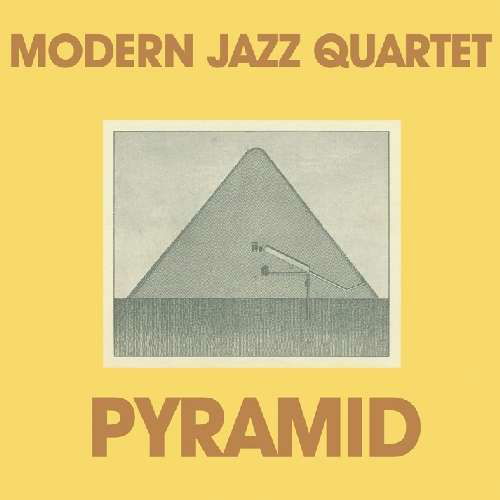 Cover for Modern Jazz Quartet · Pyramid (CD) (2011)