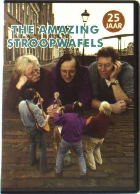 Cover for Amazing Stroopwafels · The Amazing Stroopwafels 25 Jaar (DVD) (2004)