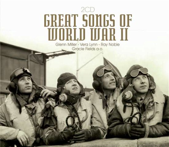 Great Songs Of World War 2 - V/A - Music - C  TRACK 2 CLUB - 8718011203410 - June 1, 2011