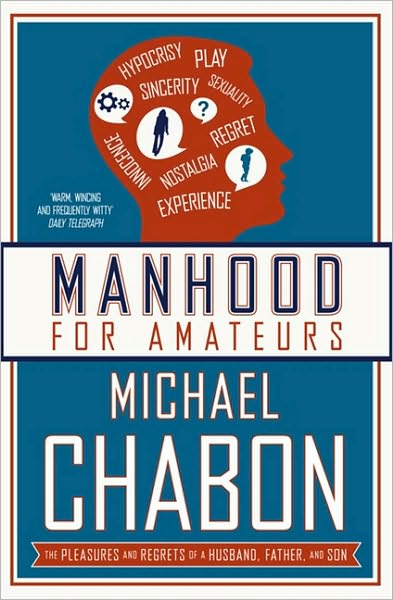 Cover for Michael Chabon · Manhood for Amateurs (Paperback Book) (2011)