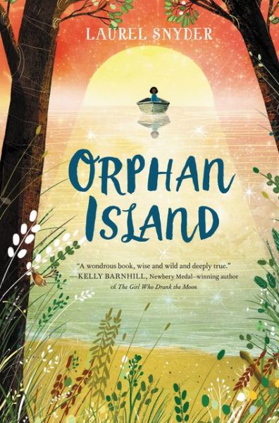 Cover for Laurel Snyder · Orphan Island (Hardcover Book) (2017)