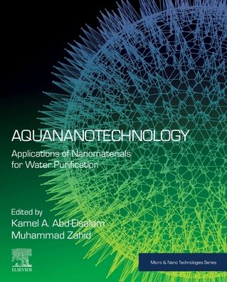 Cover for Aquananotechnology: Applications of Nanomaterials for Water Purification - Micro &amp; Nano Technologies (Paperback Book) (2020)