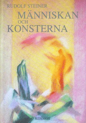 Cover for Rudolf Steiner · Människan och konsterna (Hardcover Book) (1995)