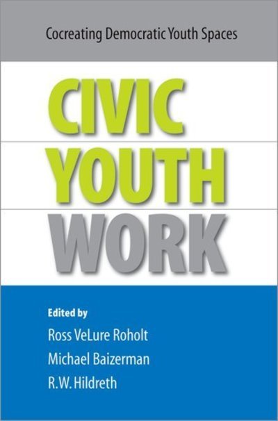 Cover for Civic Youth Work: Co-Creating Democratic Youth Spaces (Paperback Bog) (2013)