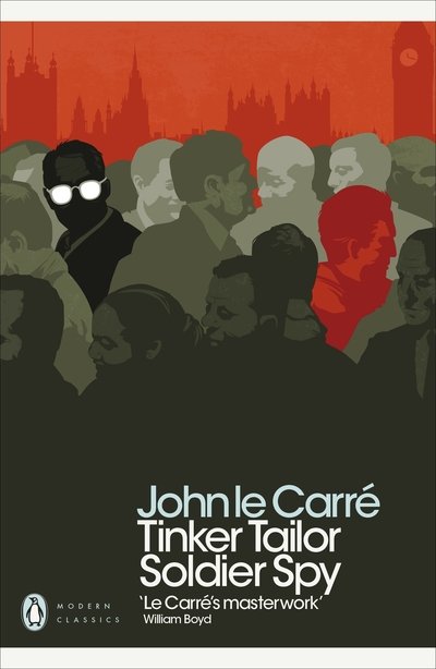Tinker Tailor Soldier Spy - Penguin Modern Classics - John Le Carre - Books - Penguin Books Ltd - 9780241323410 - September 27, 2018