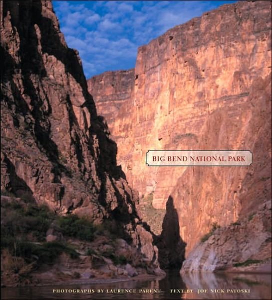 Cover for Laurence Parent · Big Bend National Park (Hardcover bog) [First edition] (2006)