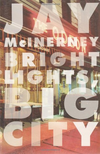 Cover for Jay McInerney · Bright Lights, Big City - Vintage Contemporaries (Paperback Bog) [1st edition] (1984)