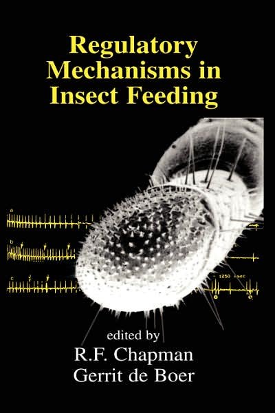 Cover for Gerrit De Boer · Regulatory Mechanisms in Insect Feeding (Hardcover Book) [1995 edition] (1995)