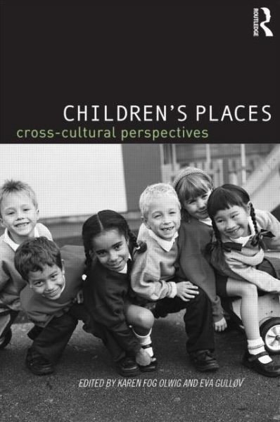 Cover for Karen Fog Olwig · Children's Places: Cross-Cultural Perspectives (Paperback Book) (2003)