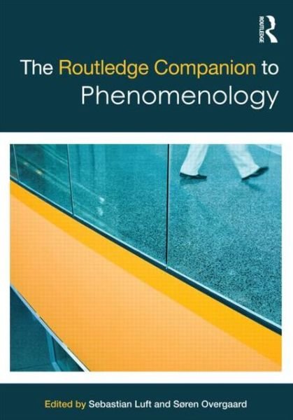 Cover for The Routledge Companion to Phenomenology - Routledge Philosophy Companions (Paperback Bog) (2013)