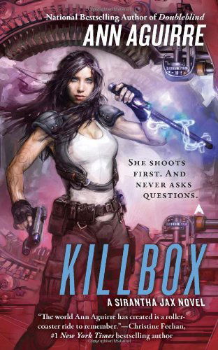 Cover for Ann Aguirre · Killbox - A Sirantha Jax Novel (Paperback Book) [Reissue edition] (2010)