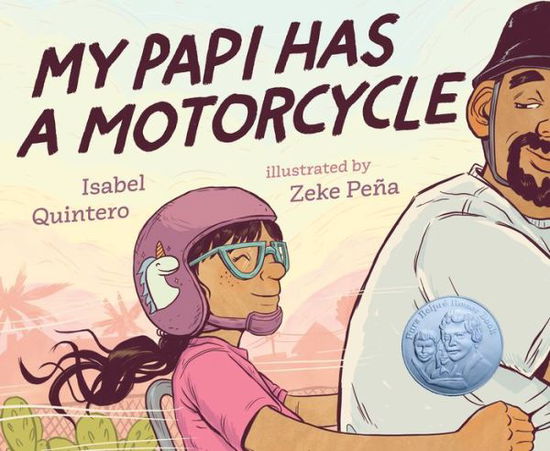 My Papi Has a Motorcycle - Isabel Quintero - Books - Penguin Young Readers Group - 9780525553410 - May 14, 2019