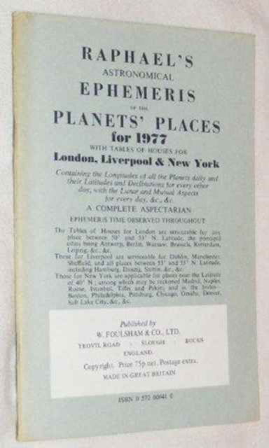 Cover for Edwin Raphael · Raphael's Astronomical Ephemeris: With Tables of Houses for London, Liverpool and New York (Paperback Book) [New edition] (1976)