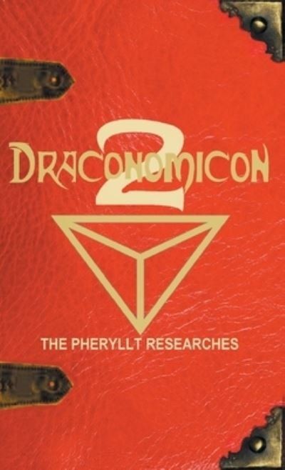 Cover for Joshua Free · Draconomicon 2 (The Pheryllt Researches) (Hardcover bog) (2022)