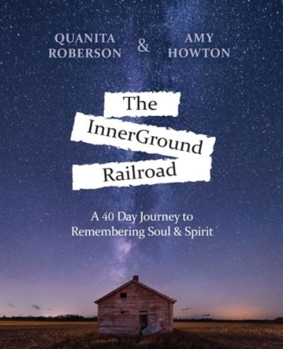 Cover for Quanita Roberson · InnerGround Railroad (Book) (2023)