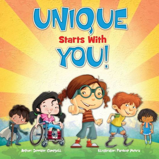 Unique Starts with YOU! - Jennifer Campbell - Books - Eiram Media & Publishing - 9780578557410 - November 18, 2019