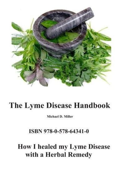 Cover for Michael Miller · The Lyme Disease Handbook (Pocketbok) (2020)