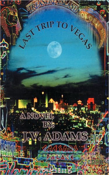 Cover for None · Last Trip to Vegas (Taschenbuch) (2000)